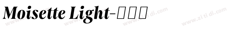 Moisette Light字体转换